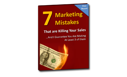 7 Major Marketing Mistakes That Are Killing Your Sales…